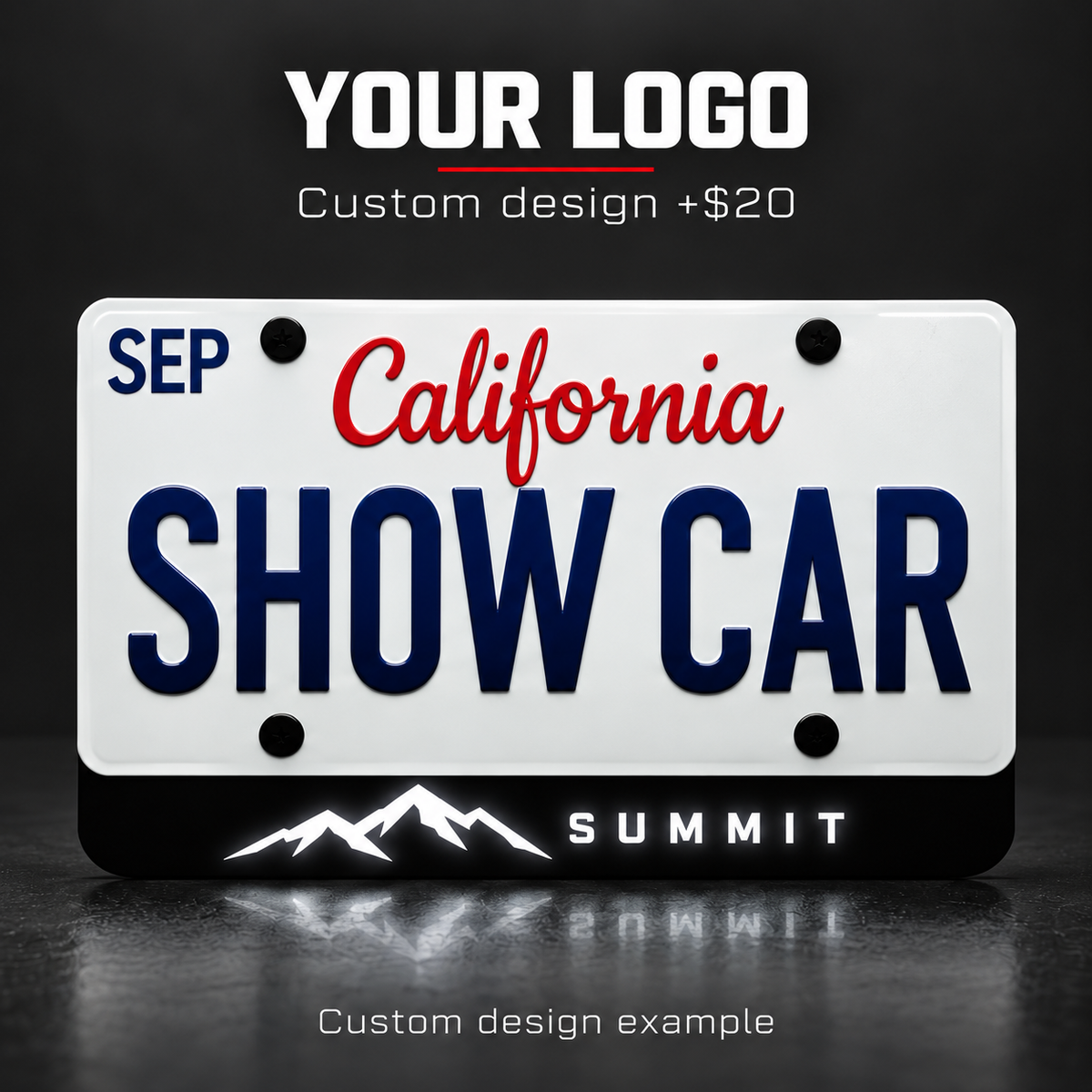 Custom design example · +$20 — YOUR LOGO and SUMMIT on an LED license plate badge