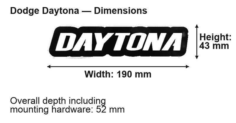 Dodge Daytona LED Grille Badge: 190 × 43 mm; overall depth including mounting hardware: 52 mm