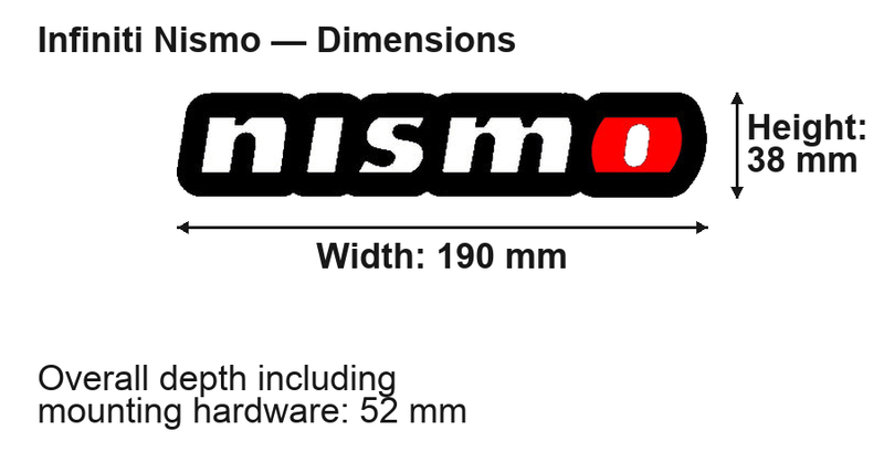 Nissan Nismo Type 1 LED Grille Badge: 190 × 38 mm; overall depth including mounting hardware: 52 mm