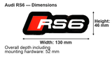 Audi RS6 LED Grille Badge: 130 × 46 mm; overall depth including mounting hardware: 52 mm