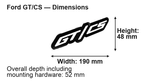Ford GT/CS Type 1 LED Grille Badge: 190 × 48 mm; overall depth including mounting hardware: 52 mm