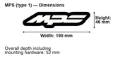 Mazda MPS dimensions: 190 × 46 mm; overall depth including mounting hardware 52 mm