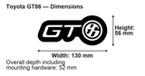 Toyota GT86 LED Grille Badge: 130 × 56 mm; overall depth including mounting hardware: 52 mm