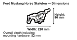 Ford Mustang Horse Skeleton LED Grille Badge: 220 × 96 mm; overall depth including mounting hardware: 52 mm