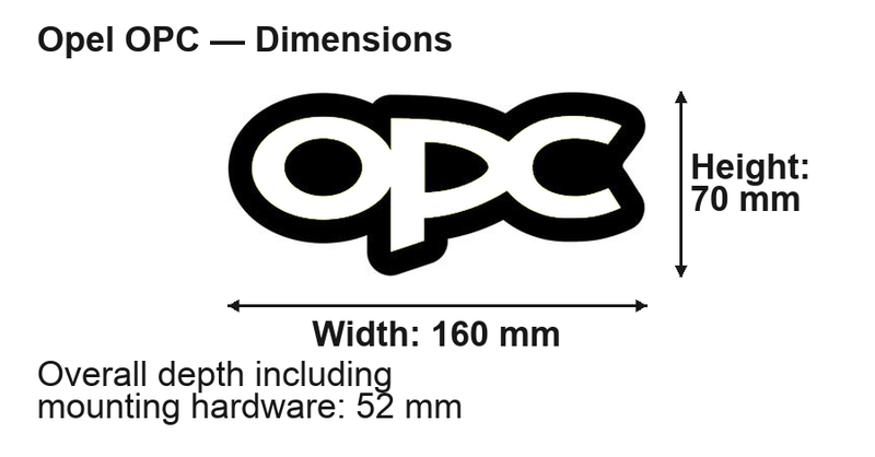 Opel OPC LED Grille Badge: 160 × 70 mm; overall depth including mounting hardware: 52 mm