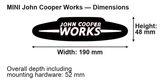Mini John Cooper Works dimensions: 190 × 48 mm; overall depth including mounting hardware 52 mm
